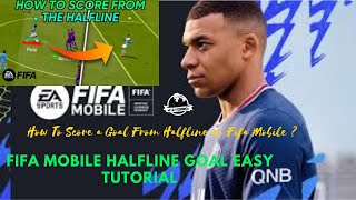 How To Score a Goal From Halfline in Fifa Mobile ? | Fifa mobile Halfline Goal Easy Tutorial
