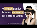 9 choses que les femmes lgantes ne portent jamais  la minute de mademoiselle m354