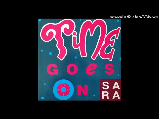 Sara - Time Goes On