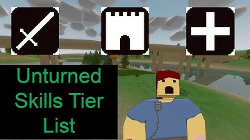 Unturned Skills - Ranking Every Skill from Worst to Best!