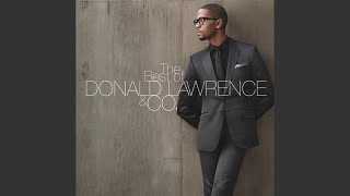 Video thumbnail of "Donald Lawrence - Restoring the Years"