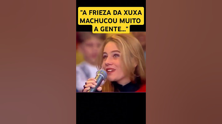 A frieza da Xuxa machucou as ex-paquitas do Xou da Xuxa...