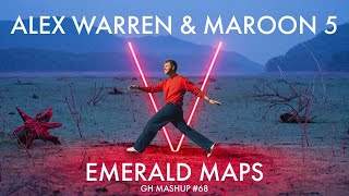 EMERALD MAPS | Alex Warren & Maroon 5 Mashup | GH Mashup #68