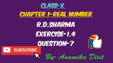 Class10 RDSharma Ex-1.4 Q-7