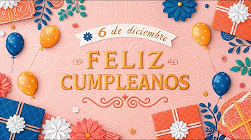 🔥5 de diciembre 2025🔥|¡FELIZ CUMPLEAÑOS!|¡CANCIÓN EN ESPAÑOL! #felizcumpleaños #5dediciembre