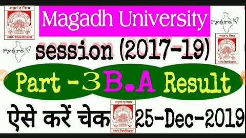 Magadh University Part 3 result 2019 | B.A part 3 result 2019 / final result Magadh University
