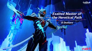 Exalted Master of The Heretical Path Dottore Boss Theme Ost | Genshin Impact 6.6