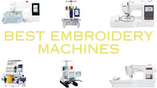 stitching perfection: top 6 embroidery machines of 2024 | elevate your creative embroidery journey