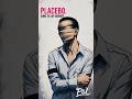 Placebo Music Cover