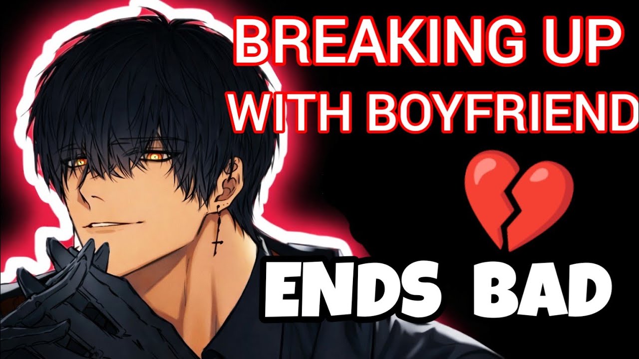 asmr-boyfriend-breaking-up-with-you-instantly-regrets-it-bf