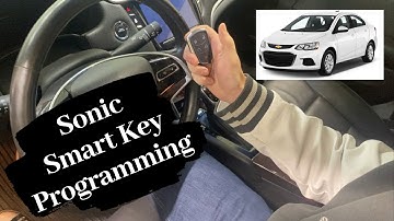 How to Program a Chevrolet Sonic Smart Key Remote Fob 2018 - 2020