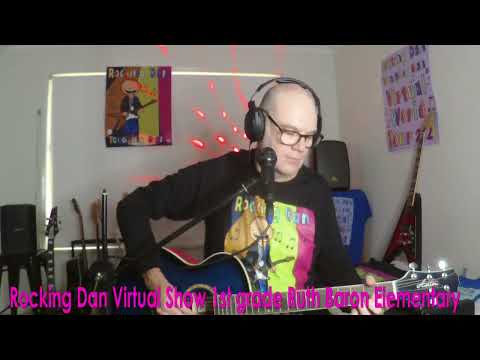 Rocking Dan Virtual Show 1st Grade Ruth Baron Elementary School