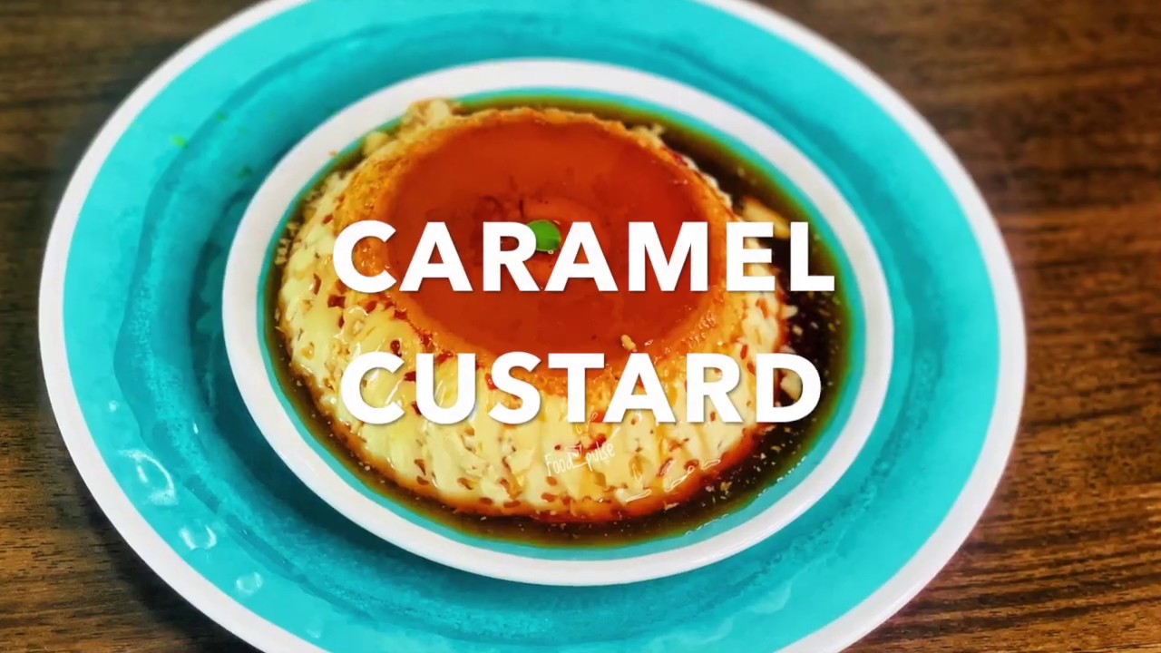 CARAMEL CUSTARD RECIPE / SIMPLE DESSERT / 4 INGREDIENTS WITH OR WITHOUT