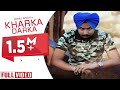 Kharka darka  avraj singh  official full 2015  yaar anmulle records parmish verma