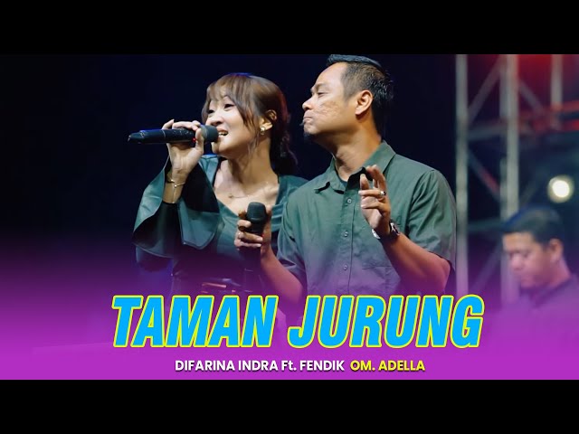 TAMAN JURUG - DIFARINA INDRA || OM ADELLA LIVE SPN POLDA JATIM class=