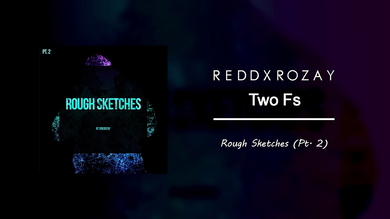 Watch REDDXROZAY - Two Fs on YouTube Watch REDDXROZAY - Two Fs on YouTube