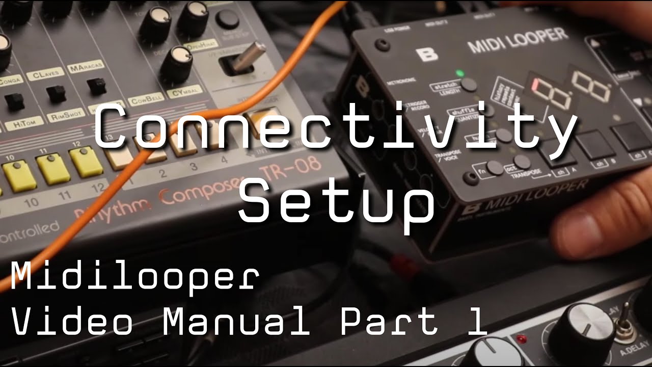 Midilooper - Connectivity and Setup - Video Manual Part 1