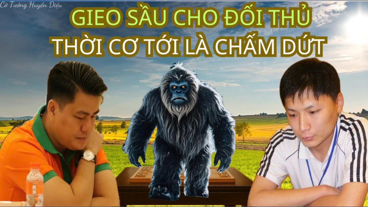 Cờ tướng Lại Lý Huynh đại chiến Lục Vĩ Thao - Gieo sầu cho đối thủ