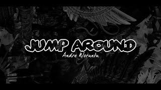 JUMP AROUND_-_ANDRE WORUNTU (VIRAL TIK TOK)