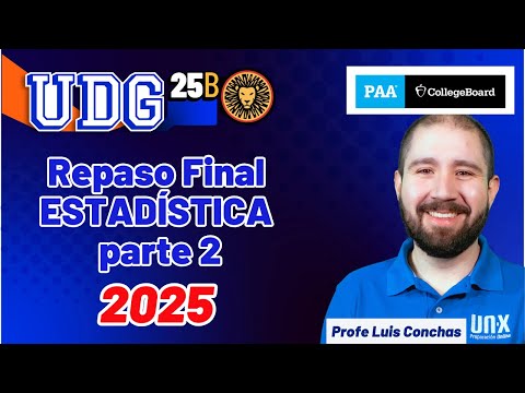 Curso Gratis 2025 - Repaso FINAL 2025 - Estadística  - Parte 2