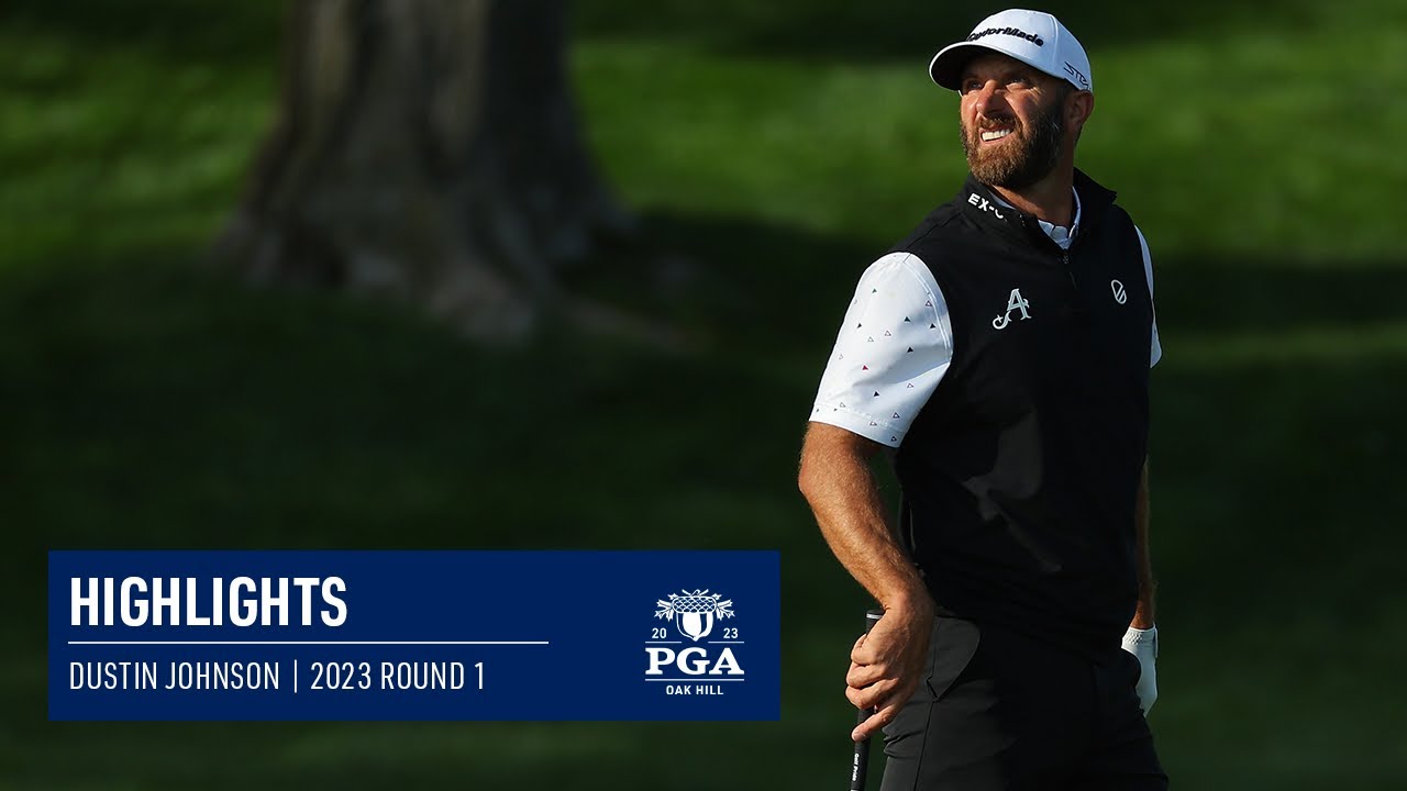 Dustin Johnson Shoots a 3-Under 67 | Round 1 | 2023 PGA Championship