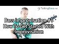 Bass Solo Improvisation Lesson #1 - Getting Started