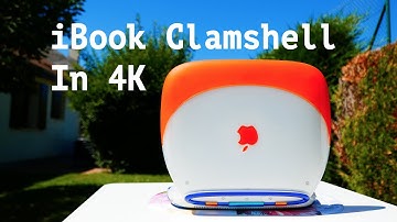 The iBook Clamshell Tangerine Shoot in 4K / iBook Palourde SE in 4K - 2017