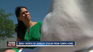 Details Woman missing more than $50k of jewelry from Tampa home after burglary Update