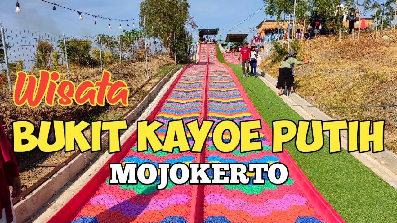 Bukit Kayoe Putih Mojokerto Terbaru