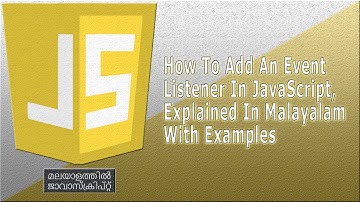 How To Add An Event Listener In JavaScript Explained With Examples in Malayalam