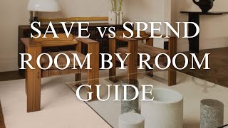 Your Ultimate Room by Room Guide to Save and Spend