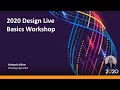 2020 design live basics workshop 2020 connect