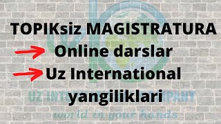 TOPIKsiz Magistratura | Koreyada o&#39;qish va yashash | Uz International yangiliklari #2022