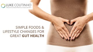 Simple Foods for Great Gut Health