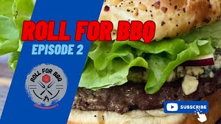 Roll for BBQ | Episode 2