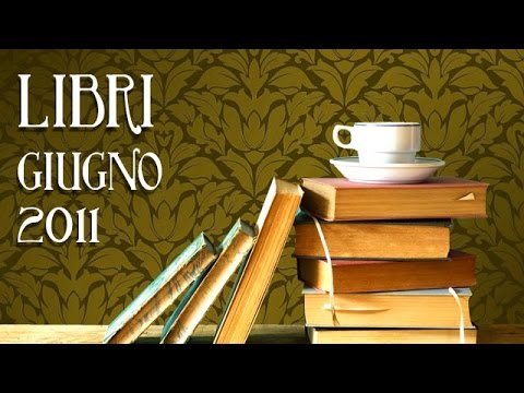 Libri di Giugno 2011