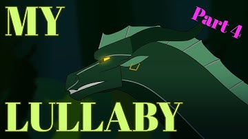 Part 4 | My Lullaby Belladonna MAP | Wings of Fire