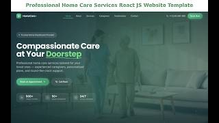 Professional Home Care React JS Theme 🚀 | Nursing & Physiotherapy Website Template