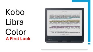 Kobo Libra Color  A First Look