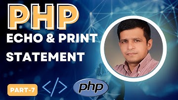 Echo & Print Statement in PHP | Main Difference | PHP Tutorial in Urdu/Hindi | Ilyas Chaudhary