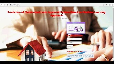 Prediction of Modernized Loan Approval System Based on Machine Learning Approach