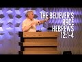 Hebrews 12:1-4, The Believer’s Race