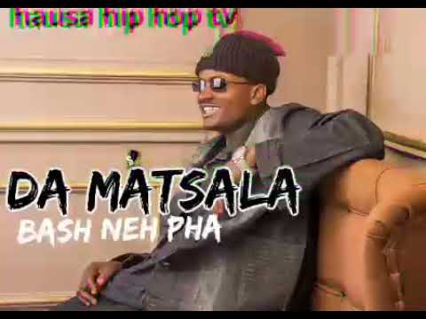 Bash Neh Pha Da Matsala 