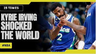 15 Times Kyrie Irving Shocked The World🤯