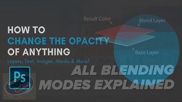 How do you decrease or increase opacity in Photoshop? | How to use blend mode in adobe Photoshop?