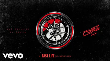 Guè, DJ Harsh, North of Loreto - Fast Life (Visual)