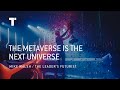 The Metaverse Is The Next Universe | Mike Walsh | Futurist Keynote Speaker