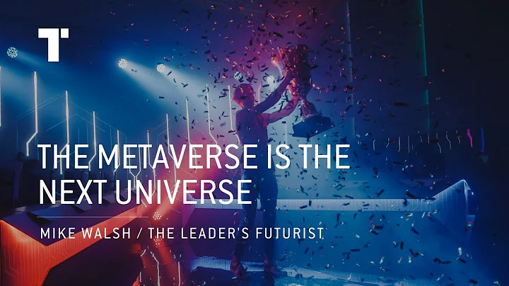 The Metaverse Is The Next Universe | Mike Walsh | Futurist Keynote Speaker - DayDayNews