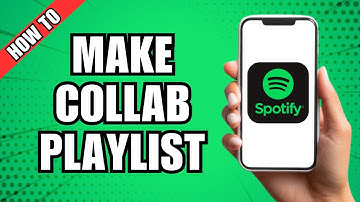 How to Make a Collaborative Playlist on Spotify