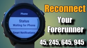 Verbind uw Garmin forerunner 45 245 645 945 opnieuw met uw telefoon